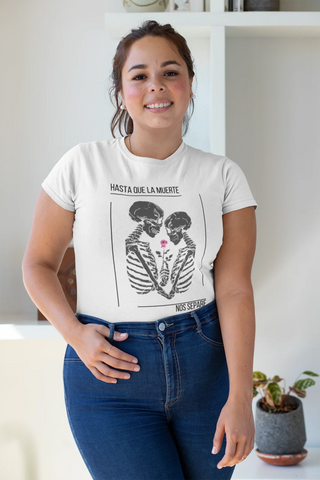 "Hasta la muerte"